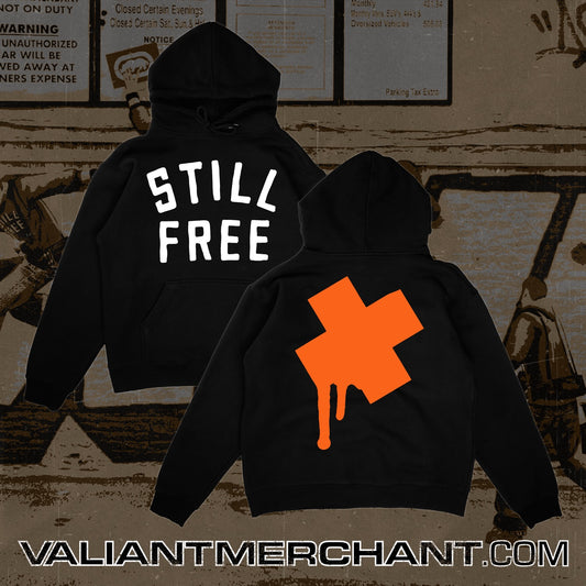STILL FREE - HOODIE